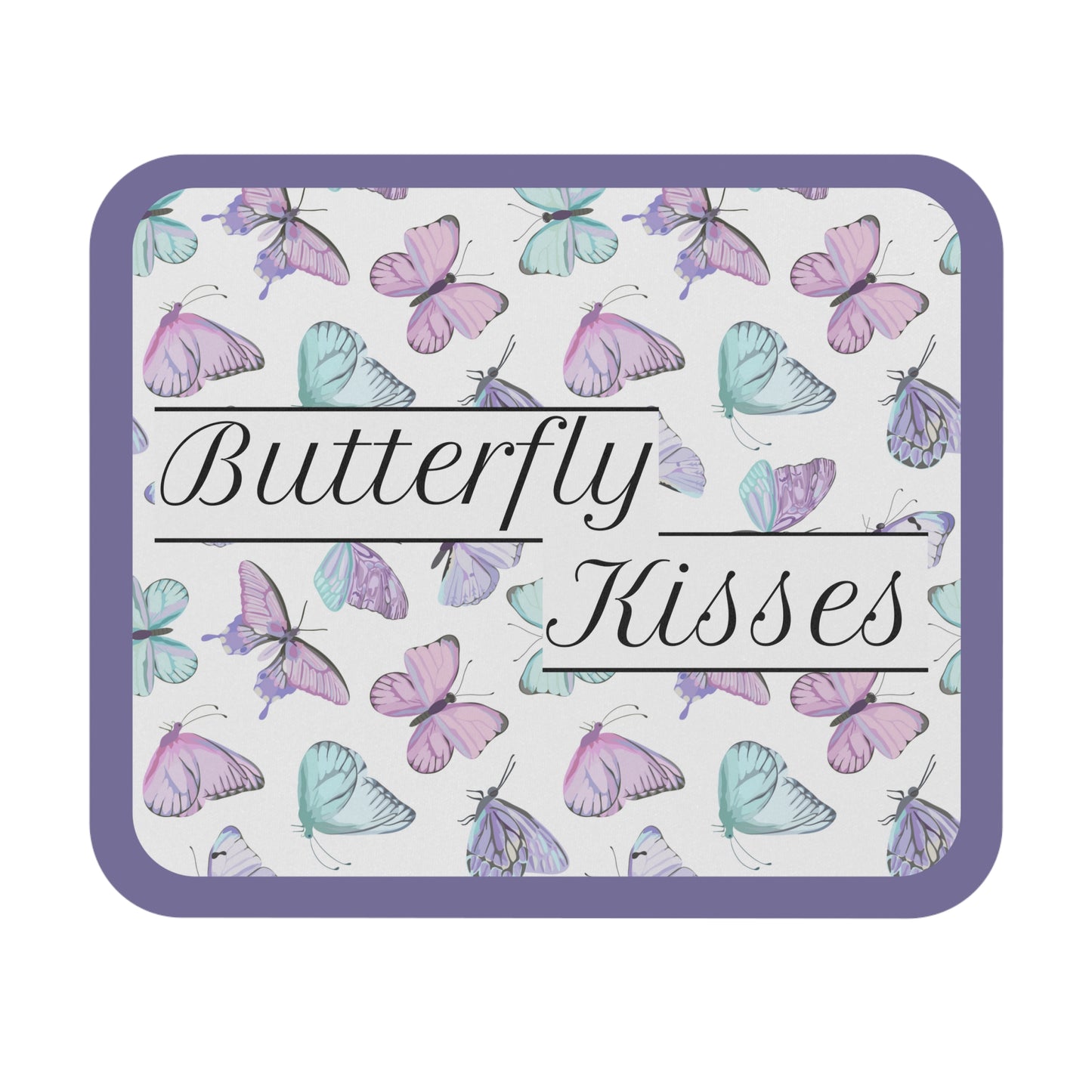 Mouse Pad - Butterfly Kisses