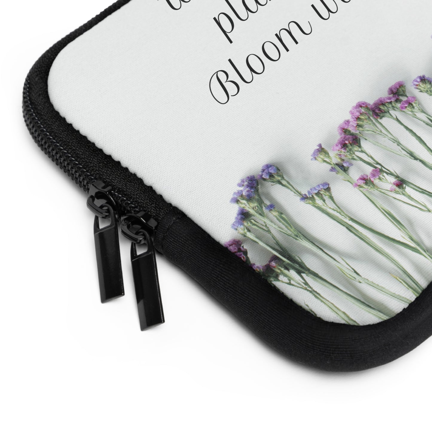 Laptop Sleeve - Bloom With Grace